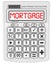 Mortgage. Message on the electronic calculator