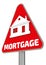 Mortgage. Road sign