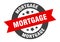 mortgage sign. mortgage round ribbon sticker. mortgage