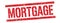 MORTGAGE text on red vintage lines stamp