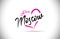 Moscow I Just Love Word Text with Handwritten Font and Pink Heart Shape