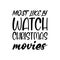 most like ly watch christmas movies black letter quote