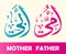 Mother father arab calligraphy illustration vector eps