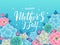 Mother`s Day banner design concept with beautiful colorful flowers and succulents and white lettering on blue background