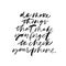 Motivating saying handwritten vector calligraphy