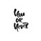 Motivational modern brush lettering. Now or never. Vector calligraphy illustration.