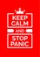 Motivational poster. Keep calm and stop panic. Red backgrond