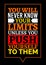 Motivational poster. You Will Never Know Your Limits Unless You Push Yourself to Them. Home decor for good inspiration