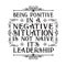 Motivational Quote good for print. being positive in a negative situation