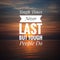 Motivational Quote on sunset background - Tough times never last but tough people do.