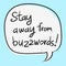 Motivational Speech Bubble Business Buzzwords