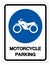 Motorcycle Parking Symbol Sign, Vector Illustration, Isolate On White Background Label .EPS10