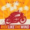 Motorcycle poster with text California, Ride like the wind