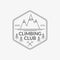 Mountain badge. Rock Climbing club emblem. Camping and hiking logo. Vector illustration