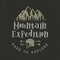 Mountain expedition label with climbing symbols and type design - dare to explore. Vintage letterpress style style