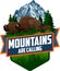 The Mountains Are Calling. vector Outdoor Adventure Inspiring Motivation Emblem logo illustration with family of brown bisons