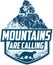 The Mountains Are Calling. vector Outdoor Adventure Inspiring Motivation Emblem logo with puma cougar