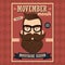 Movember poster design, prostate cancer awareness, hipster man with beard and moustache