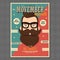 Movember poster design, prostate cancer awareness, hipster man with beard and moustache