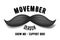 Movember - prostate cancer awareness month. Men`s health concept.