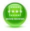 Movie reviews glassy green round button