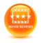 Movie reviews glassy orange round button