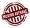 Moving Average - red round grunge button, stamp