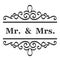 Mr and Mrs  mister and missis  Wedding Sign Typographic Vector Design