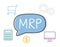 MRP Material Requirements Planning written in speech bubble