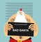 Mugshot Santa in police. Bad Claus criminal. Naughty Santa with