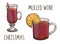 Mulled wine. Set of colorful vector images and modern light narrow lettering isolated on white. Winter time. Popular