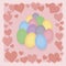 Multicolored easter bright eggs with red small hearts on a delicate pastel pink background vector postcard