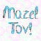 Multicolored inscription Mazel Tov in Hebrew I wish you happiness. Vector illustration