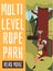 Multilevel rope park promotional banner or poster, flat vector illustration.