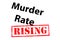 Murder Rate Rising