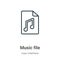 Music file outline vector icon. Thin line black music file icon, flat vector simple element illustration from editable user