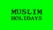 Muslim Holidays smoke text effect green isolated background