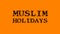 Muslim Holidays smoke text effect orange isolated background