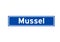 Mussel isolated Dutch place name sign. City sign from the Netherlands.