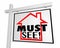 Must See House Home For Sale Real Estate Sign
