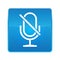 Mute microphone icon shiny blue square button