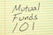 Mutual Funds 101 On A Yellow Legal Pad