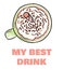 My best drink cute funny postcard with cup of milkshake. Cute coffee mug with tempting inscription flyer. Vector illustration is