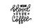 My blood type is coffee vector lettering