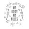 My body my rules inscription. Feminism concept