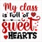 My Class Is Full Of Sweet Hearts, 14 February typography design