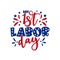 My First Labor Day - text with stars.