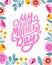 My first mother`s day - hand written lettering quote. Mom typography sign. Colorful floral ornament. Flat modern flowers design.