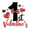 My first Valentine\\\'s Day. Vector typography for a baby boy