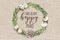 This is my Happy Place Cotton Floral Wreath with Wooden Shabby Chic Background